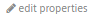 edit properties
