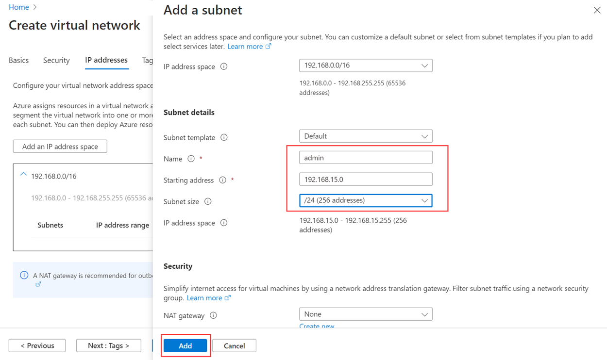 Screenshot of the Azure portal that shows selections for adding a subnet.