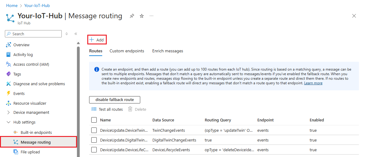 Screenshot that shows the ___location of the Add button, to add a new route in your IoT hub.