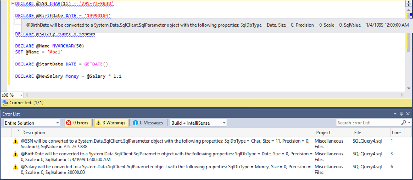 Screenshot showing an example of six variable declarations with three successfully parameterized and three failures and the associated warning messages.