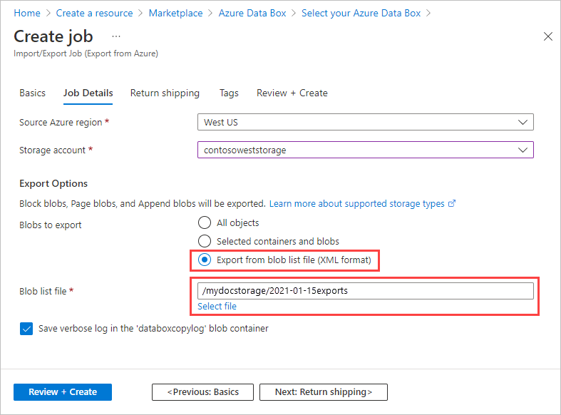 BLOB リスト ファイルを使用して BLOB を選択する Azure Import Export ジョブのジョブの詳細のスクリーンショット。[BLOB リスト ファイル] オプションと選択したファイルが強調表示されます。