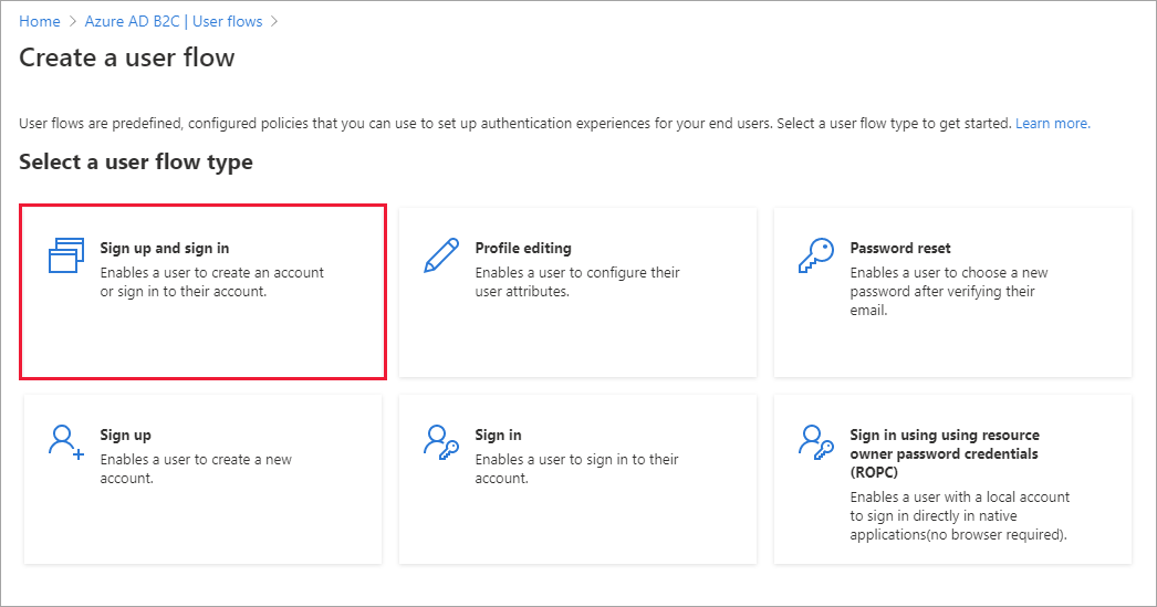 Azure 门户中的“选择用户流”页的屏幕截图，其中突出显示了“注册和登录流”。