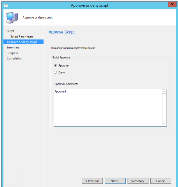 显示 Configuration Manager 中的“批准”或“拒绝”脚本屏幕的屏幕截图。