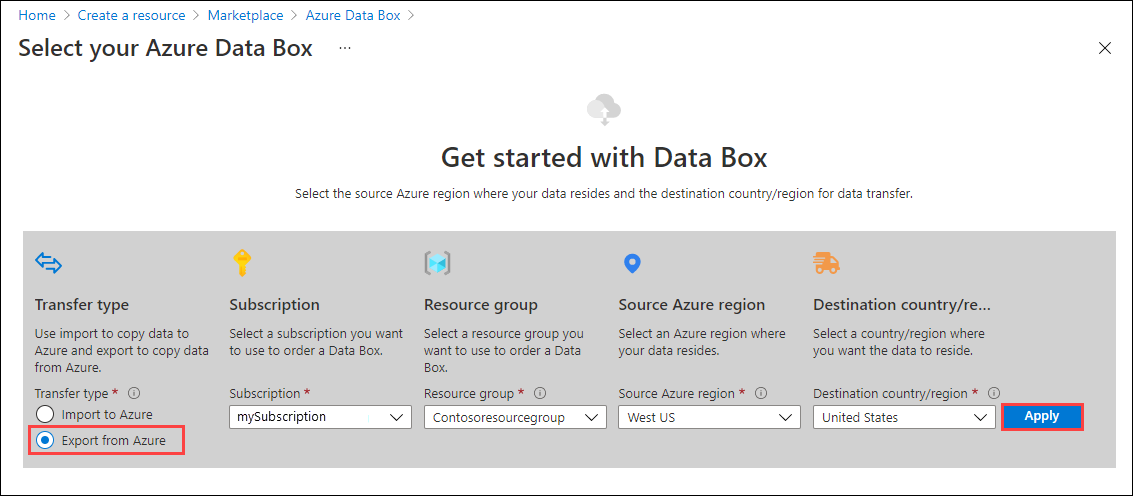 Azure 导入/导出门户中新导出订单的“开始”选项的屏幕截图。突出显示了“从 Azure 导出”传输类型和“应用”按钮。