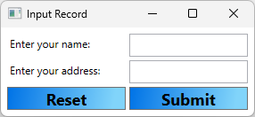 WPF 应用的屏幕截图，其中包含两个标有名称和地址的文本框。两个按钮可见。一个按钮名为“重置”，另一个按钮名为“Submit”。这两个按钮都有一个渐变背景，该背景从蓝色过渡到浅蓝色。