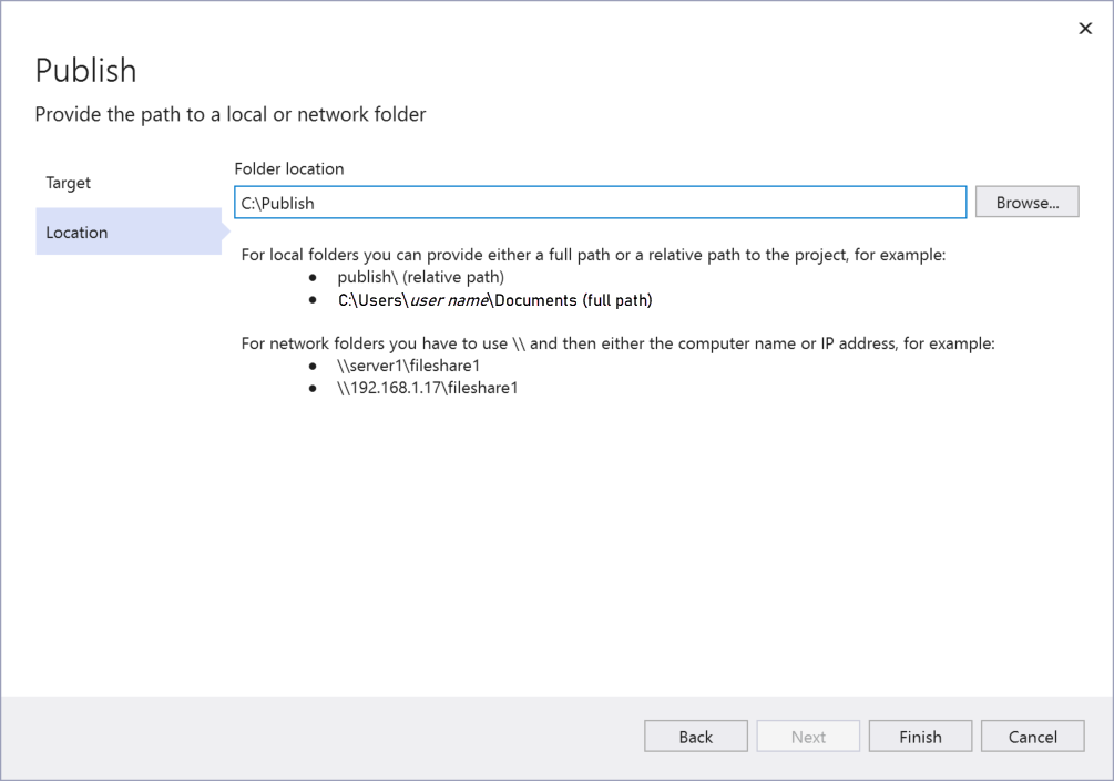 Visual Studio 中“选取发布目标”对话框的屏幕截图，其中选择了“C：\Publish”作为发布目标。